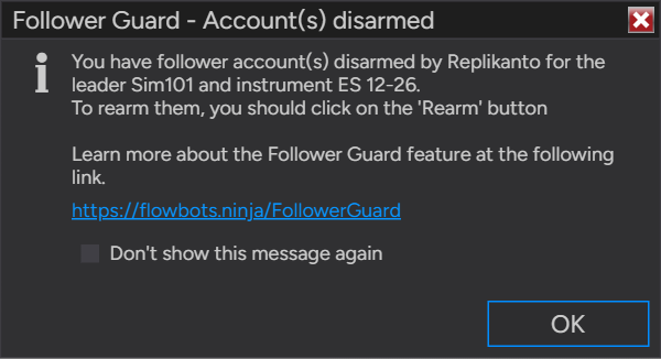 Follower Guard - Account(s) disarmed message for leader Sim101 and instrument ES 12-26