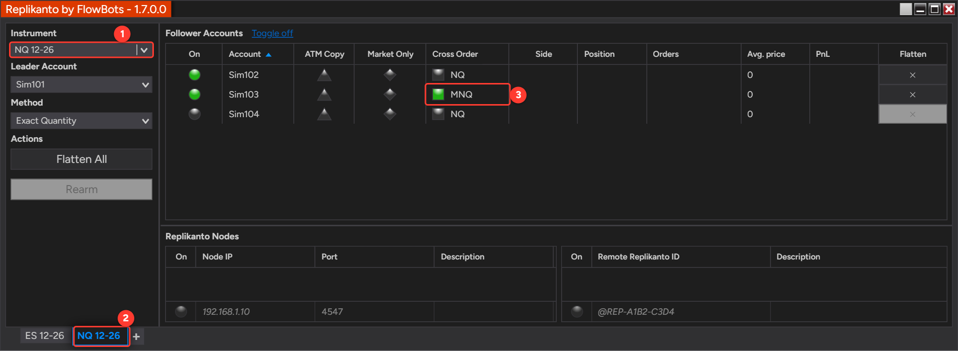 New Replikanto tab with NQ 12-26 selected as the Instrument, the NQ 12-26 tab header, and follower Sim103 trading MNQ with Cross Order
