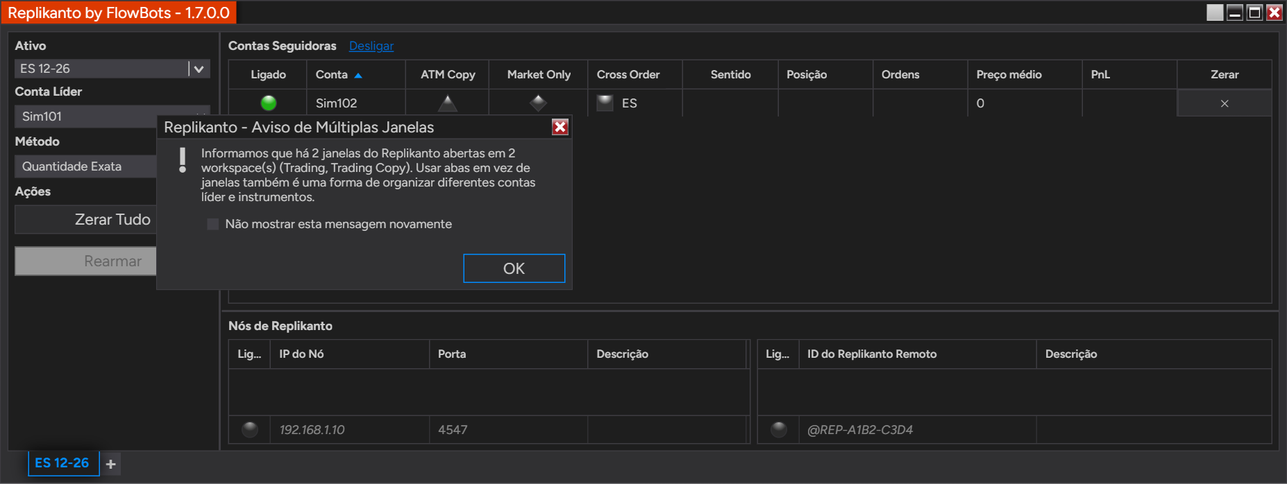 Mensagem Replikanto - Aviso de Múltiplas Janelas: 2 janelas do Replikanto abertas em 2 workspaces (Trading, Trading Copy)