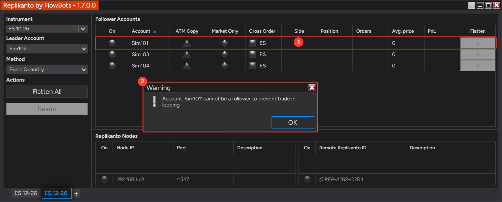 Replikanto Warning window: Account 'Sim101' cannot be a follower to prevent trade in looping, over the second tab with leader Sim102 and Sim101 still off