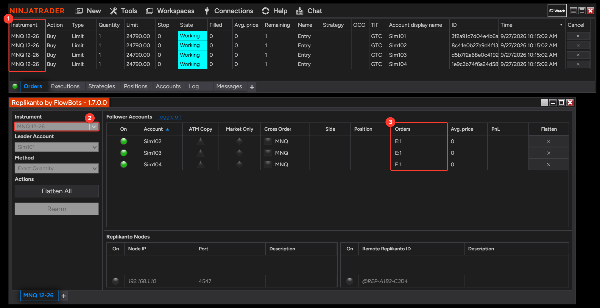 NinjaTrader Control Center Orders tab with MNQ 12-26 buy limit orders on Sim101, Sim102, Sim103 and Sim104 above the Replikanto window set to MNQ 12-26, each follower showing one entry order