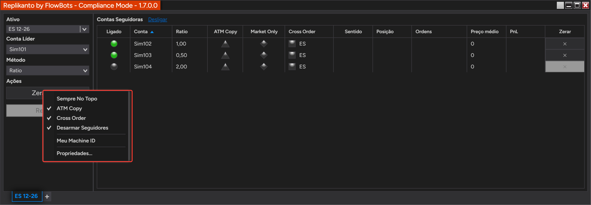 Janela do Replikanto no Compliance Mode com o menu da aba aberto no painel esquerdo, mostrando apenas Sempre No Topo, ATM Copy, Cross Order, Desarmar Seguidores, Meu Machine ID e Propriedades...