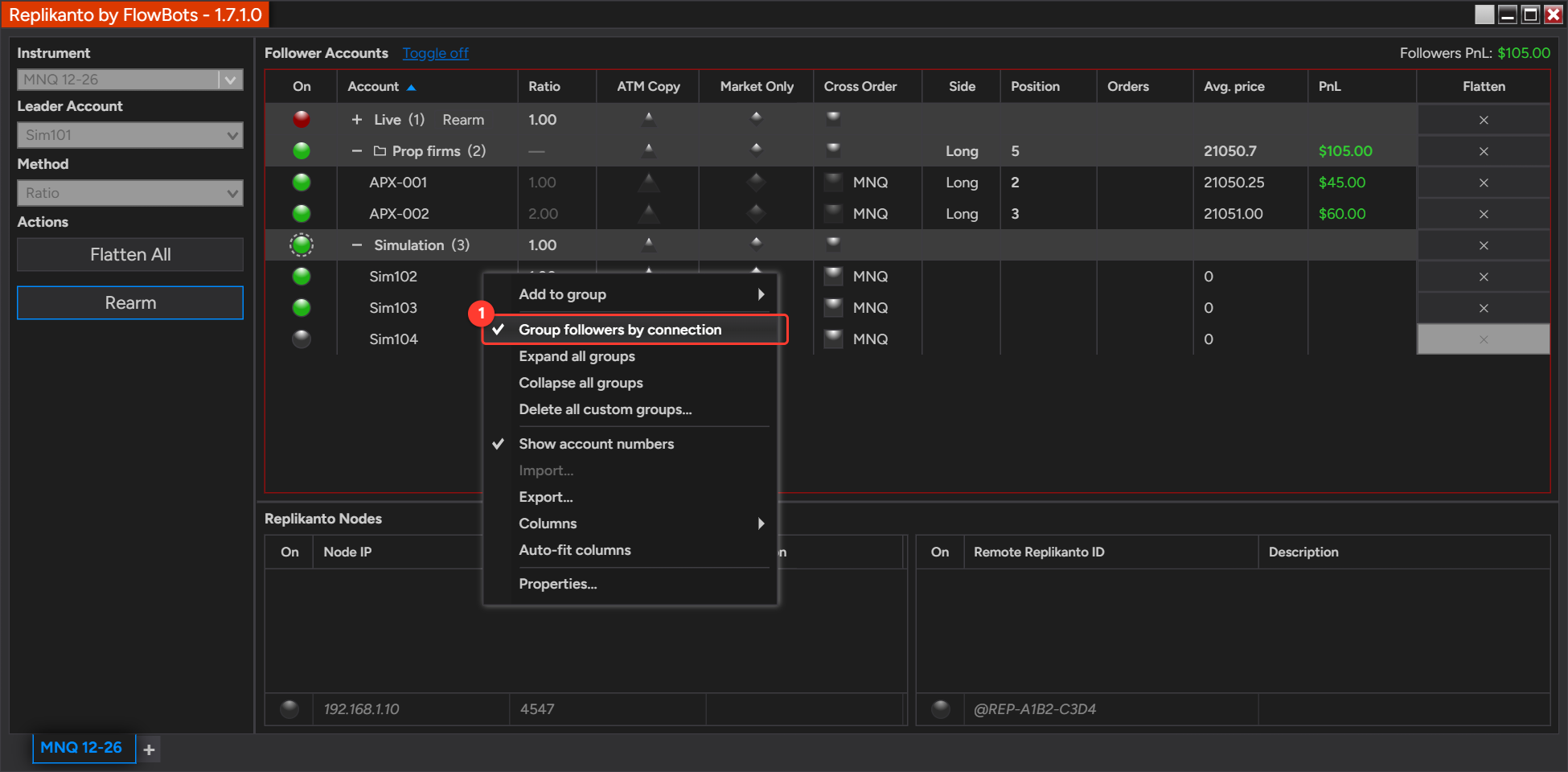 Right-click menu of the Follower Accounts grid with Group followers by connection checked
