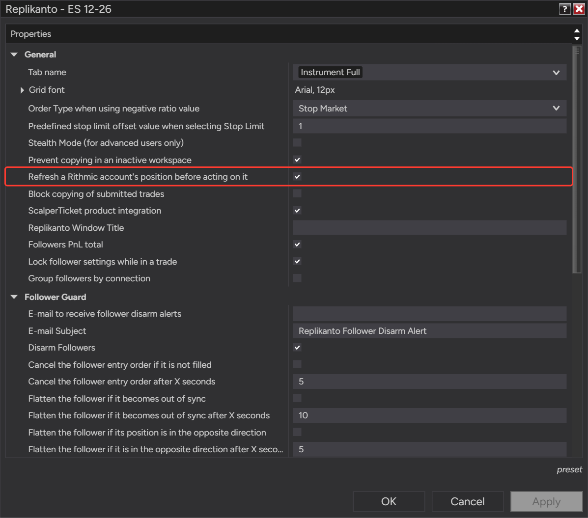 Replikanto Properties, General group, with Refresh a Rithmic account's position before acting on it checked